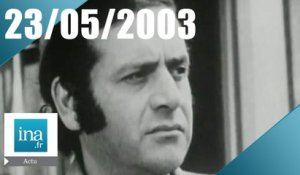 20h France 2 du 23 Mai 2003- Jean Yanne est mort - Archive INA