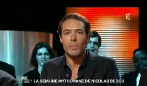 Nicolas Bedos la semaine mytho 22/10 - la semaine critique