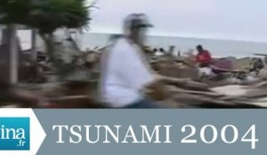 Le Sri Lanka dévasté par le tsunami - Archive INA