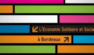 Economie sociale et solidaire à Bordeaux