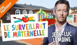 JEAN-LUC LEMOINE - Le surveillant de la maternelle