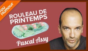 PASCAL ASSY - Le rouleau de printemps