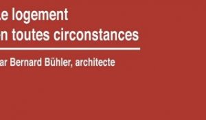 La question du logement : Bernard Bülher