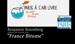 Benjamin Rosenberg présente... France Bitume
