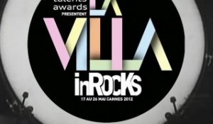 La Villa InRocKs & Audi talents awards à Cannes