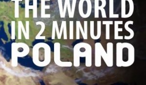 Le monde en 2 minutes - POLOGNE
