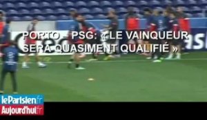 Porto – PSG: « Le vainqueur sera quasiment qualifié »