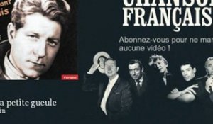 Jean Gabin - Avec ma petite gueule - Chanson française