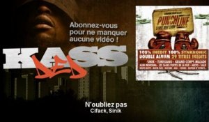 Cifack, Sinik - N'oubliez pas - Kassded