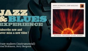 Brian Dickinson, Jerry Bergonzi - Crazy makers - instrumental
