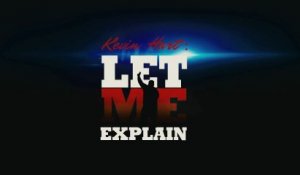 Let Me Explain (2013) Teaser