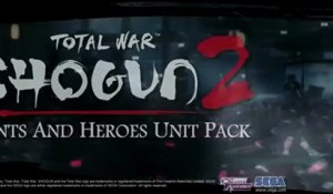 Total War : Shogun 2 - Bande-annonce #13 - Saints and heroes