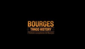 Tango History - L'histoire européenne du Bourges Basket