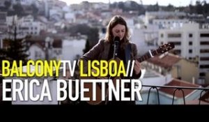 ERICA BUETTNER - TRAIN TO PORTO (BalconyTV)