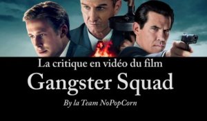 Gangster Squad - Critique du film [VF|HD] [NoPopCorn]