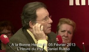 Daniel Russo: L'heure du psy du 05/02/2013 dans A La Bonne Heure