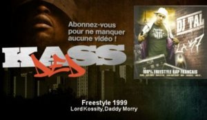 Lord Kossity, Daddy Morry - Freestyle 1999 - Kassded