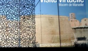 Visite virtuelle : l' architecture du MuCEM de Marseille