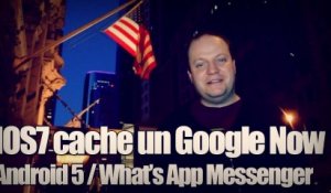 freshnews #456 Gooogle Now dans IOS7, Android 5, What's App (14/06/13)