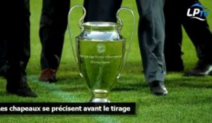 LdC : les chapeaux se précisent avant le tirage