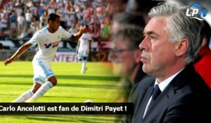 Carlo Ancelotti fan de Dimitri Payet !