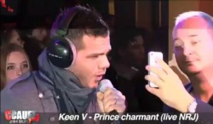 Keen V - Prince charmant - Live - C'Cauet sur NRJ