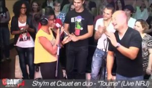 Shy'm et Cauet en duo - "Tourne" - Live - C'Cauet sur NRJ