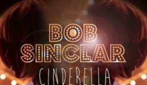 Bob Sinclar - Cinderella (extrait)