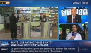 BFM Story: la vente d'antibiotiques à l'unité sera bientôt possible - 25/10