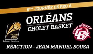 Réaction de Jean-Manuel Sousa - J06 - Orléans reçoit Cholet Basket
