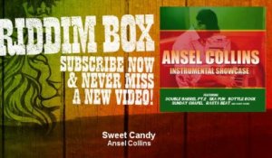 Ansel Collins - Sweet Candy