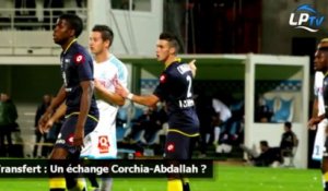 Transfert : Un échange Corchia-Abdallah ?