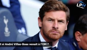 Et si André Villas-Boas venait à l'OM ?