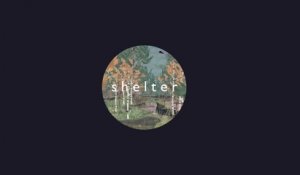 Shelter - Trailer de Lancement