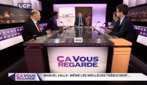 Ça Vous Regarde - Le débat : Manuel Valls : même les meilleurs trébuchent