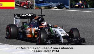 Entretien avec Jean-Louis Moncet sur les essais F1 de Jerez 2014