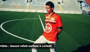 Prêtés : Azouni refait surface à Lorient