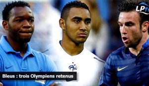 Bleus : trois Olympiens retenus