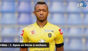 Prêtés : J. Ayew en héros à sochaux