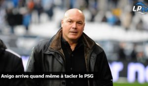 Anigo arrive quand même à tacler le PSG !