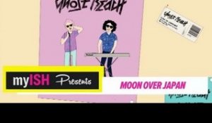 Ghost Beach - Moon Over Japan - (Animated Video Premiere)
