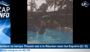 Zap : Thauvin se jette à l'eau