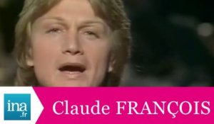 Claude François "Toi et moi contre le monde entier" (live officiel) - Archive INA
