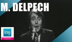 Michel Delpech "Moi j'aime le music-hall" (live officiel) - Archive INA