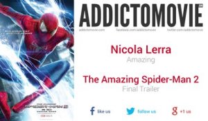 The Amazing Spider-Man 2 - Unofficial Final Trailer Music #1 (Nicola Lerra - Amazing)