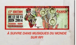 Festival d'Essaouira 2014 : Musiques du Monde [Teaser]