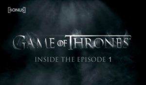 Game of Thrones saison 4 - Inside the episode 1 [BONUS]