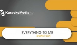 Shane Filan - Everything To Me - KARAOKE HQ
