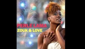 Perle Lama - Zouk & Love