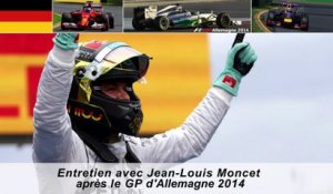 Entretien avec Jean-Louis Moncet après le GP d'Allemagne 2014